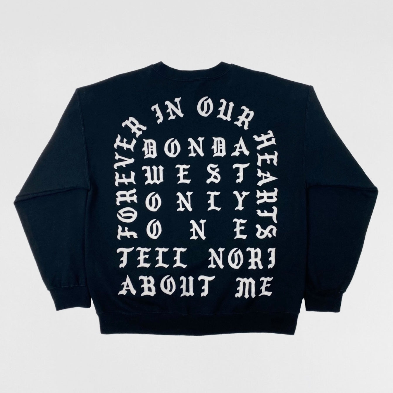 TLOP 2015 Donda ‘Only One’ Crewneck Sweater