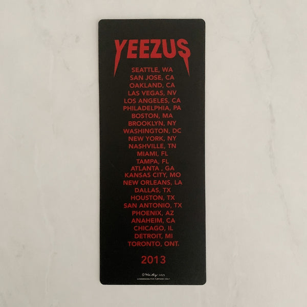 Yeezus Tour 2013 VIP Pass